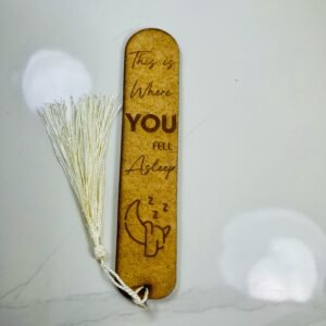 Creative Wooden Bookmark - This is where you fell asleep